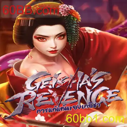 Explorando o Mundo de GeishasRevenge - Uma Aventura Inesquecível no 60BB.com