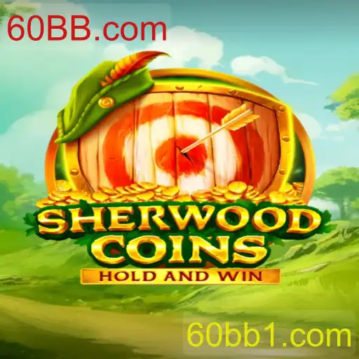 Descubra o Fascinante Mundo de SherwoodCoins - O Novo Sucesso no 60BB.com